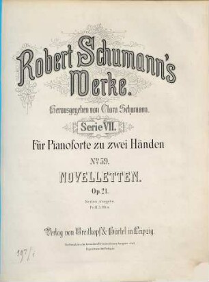 Robert Schumann's Werke, 7,59. = 7,4,21. Bd. 4, Nr. 21. Novelletten : op. 21