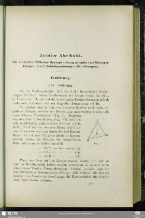 Zweiter Abschnitt. Die einfachen Fälle der Beanspruchung gerader stabförmiger Körper durch Schubspannungen (Schiebungen).