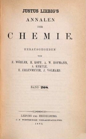 Justus Liebig's Annalen der Chemie. 208. 1881
