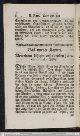 Das zweyte Kapitel. Von einem hitzigen anhaltenden (acute continual) Fieber