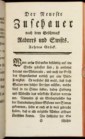 Der neueste Zuschauer nach dem Geschmack Rabners und Swifts. Achtes Stück.