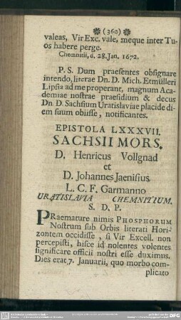 Epistola LXXXVII. Sachsii Mors. D. Henricus Vollgnad et D. Johannes Iaenisius L. C. F. Garmanno Vratislavia Chemnitium