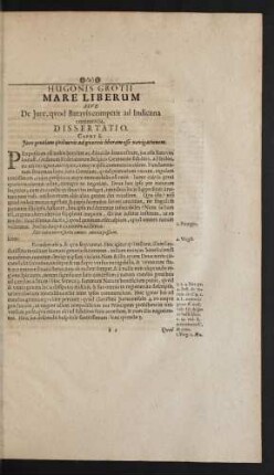 Hugonis Grotii Mare Liberum Sive De Jure, quod Batavis competit Indicana commercia, Dissertatio.