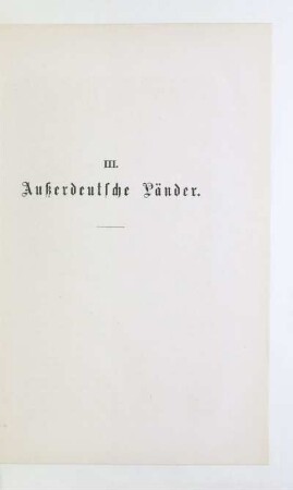 III. Außerdeutsche Länder