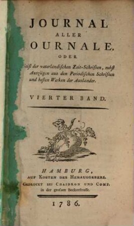 Journal aller Journale : oder Geist der vaterländischen und fremden Zeitschriften. 1786,4, 1786,4