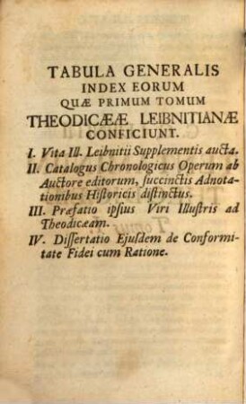 G. G. Leibnitii Tentamina Theodicaeae De Bonitate Dei Libertate Hominis Et Origine Mali : Versio Nova, Vita Auctoris, Catalogo Operum Et Variis Observationibus Aucta, [1]