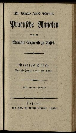 3: Dr. Philipp Jacob Piderits Practische Annalen vom Militair-Lazareth zu Cassel