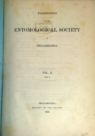 Proceedings of the Entomological Society of Philadelphia, 2. 1863/64
