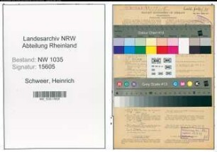 Entnazifizierung Heinrich Schweer , geb. 06.08.1891 (Bergbauangestellter)