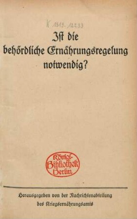 Ist die behördliche Ernährungsregelung notwendig?