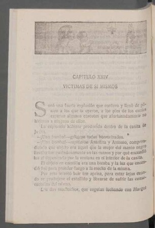 Capítulo XXIV - Víctimas de sí mismos