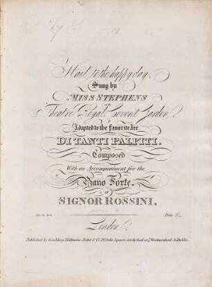 Hail to the happy day : adapted to the favorite air, Di tanti palpiti : composed with an accompaniment for the piano forte