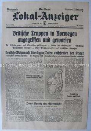 Tageszeitung "Berliner Lokal-Anzeiger" u.a. zum Krieg in Nordeuropa und über den ersten Opfertag des Deutschen Roten Kreuzes