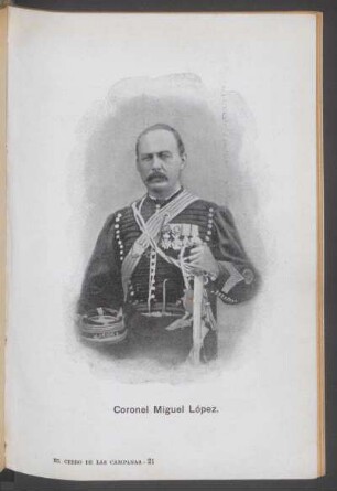 Coronel Miguel López. - [Fotograbado]