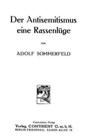 Der Antisemitismus : eine Rasselüge / von Adolf Sommerfeld