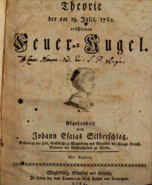 Theorie der am 23. Julii, 1762. erschienen Feuer-Kugel