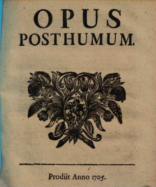 Opus posthumum