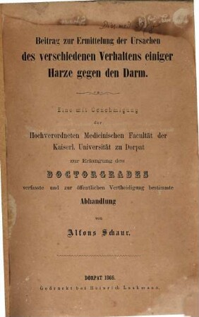 Beitrag zur Ermittelung der Ursachen des verschiedenen Verhaltens einiger Harze gegen den Darm : Inaug. Diss.