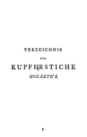 Verzeichnis der Kupferstiche Hogarth's
