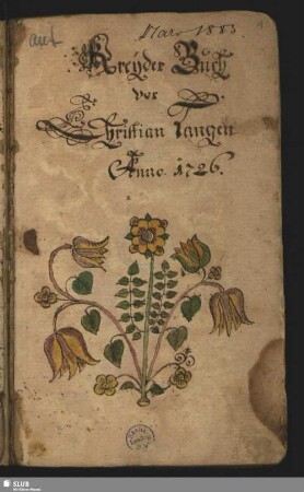 Kreyder Buch vor Christian Langen Anno 1726 - Mscr.Dresd.App.1163