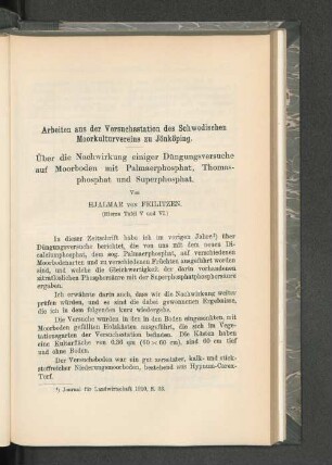 Über die Nachwirkung einiger Düngungsversuche auf Moorboden mit Palmaerphosphat, Thomasphosphat und Superphosphat.