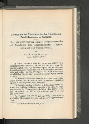 Über die Nachwirkung einiger Düngungsversuche auf Moorboden mit Palmaerphosphat, Thomasphosphat und Superphosphat.