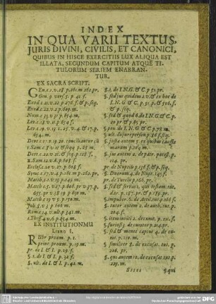 Index In Qua Varii Textus, Juris Divini, Civilis, Et Canonici, Quibus in Hisce Exercitiis Lux Aliqua Est Illata, Secundum Capitum Atque Titulorum Seriem Enarrantur