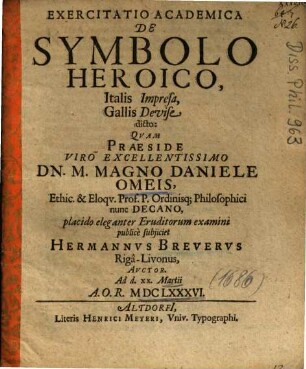 Exercitatio Academica De Symbolo Heroico, Italis Impresa, Gallis Devise dicto
