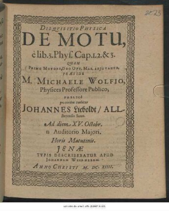 Disquisitio Physica De Motu, e lib. 3. Phys. Cap. 1. 2. & 3.