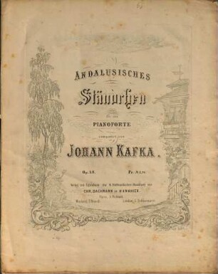 Andalusisches Ständchen : für d. Pianoforte ; op. 48