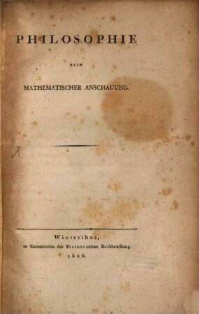 Philosophie nach mathematischer Anschauung