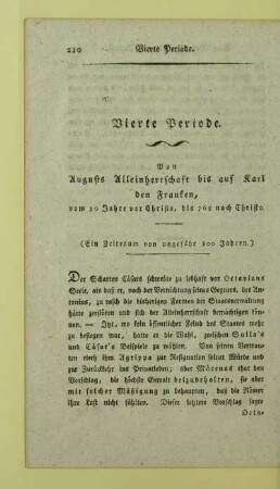 Vierte Periode. Von Augusts Alleinherrschaft bis auf Karl den Franken