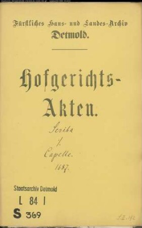 Scriba, Friedrich gegen David Hermann Capelle, Hofgerichtssekretär - Schuldforderung