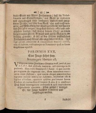 Paroemia XXX. Eine Frage stehet frey. Interrogare liberum est.