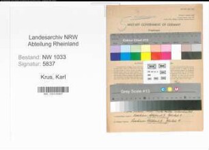 Entnazifizierung Karl Krus , geb. 29.11.1914 (Polizeibeamter)