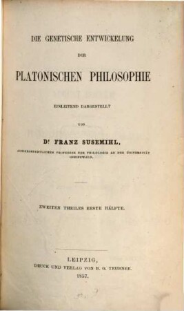 Die genetische Entwickelung der platonischen Philosophie, 2,1