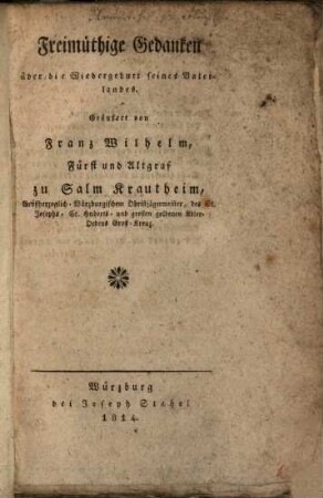 Freimüthige Gedanken über die Wiedergeburt seines Vaterlandes