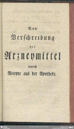 Von Verschreibung der Arzneymittel durch Recepte aus der Apotheke