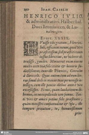 Henrico Iulio & administratori Halberstad. Duci Brunsvicen. & Lunaeburgen. Epist. XXXIX.