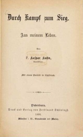 Durch Kampf zum Sieg : aus meinem Leben