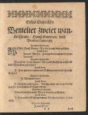 Erstes Gespräche Bemelter zweier wanderßleute/ Hanß Knorren/ und Benedict Haberecht.