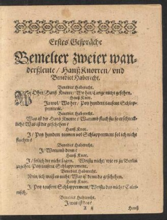 Erstes Gespräche Bemelter zweier wanderßleute/ Hanß Knorren/ und Benedict Haberecht.