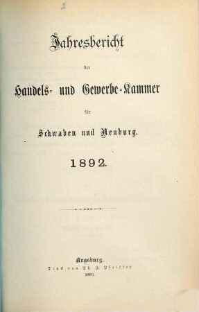 Jahresbericht der Handels- und Gewerbekammer für Schwaben und Neuburg. 1892