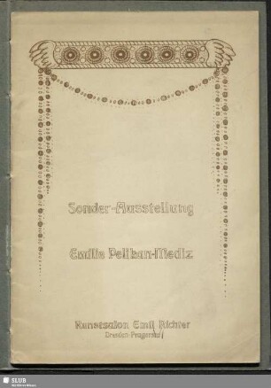 Sonder-Ausstellung Emilie Pelikan-Mediz