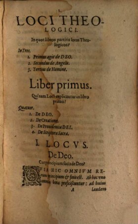 Loci theologici, certa methodo ac ratione, in tres libros tributi, qui et rerum theologicarum summas, suis Scripturae Testimoniis confirmatas, breviter continent