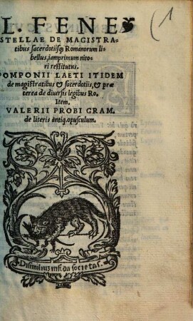 L. Fenestellae de magistratibus sacerdotiisque Romanorum libellus : iamprimum nitori restitutus
