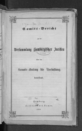 Comité-Bericht an die Versammlung Hamburgischer Juristen über den Senats-Antrag die Verfassung betreffend