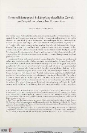 Kriminalisierung und Bekämpfung ritterlicher Gewalt am Beispiel norddeutscher Hansestädte