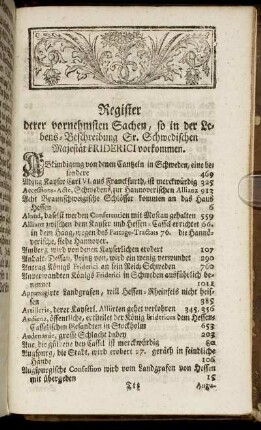 Register derer vornehmsten Sachen, so in der Lebens-Beschreibung Sr. Schwedischen Majestät Friderici vorkommen.