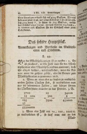 Das sechste Hauptstück. Anmerkungen und Vortheile im Multipliciren und Dividiren.